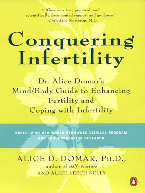 Title details for Conquering Infertility by Alice D. Domar - Available